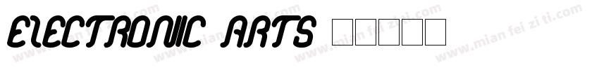 Electronic Arts字体转换